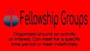 Fellowship Groups